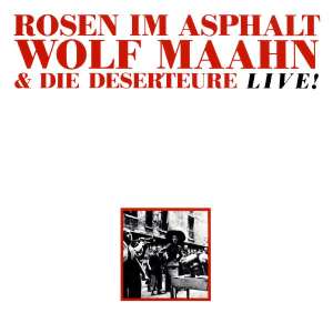 Rosen im Asphalt Live!